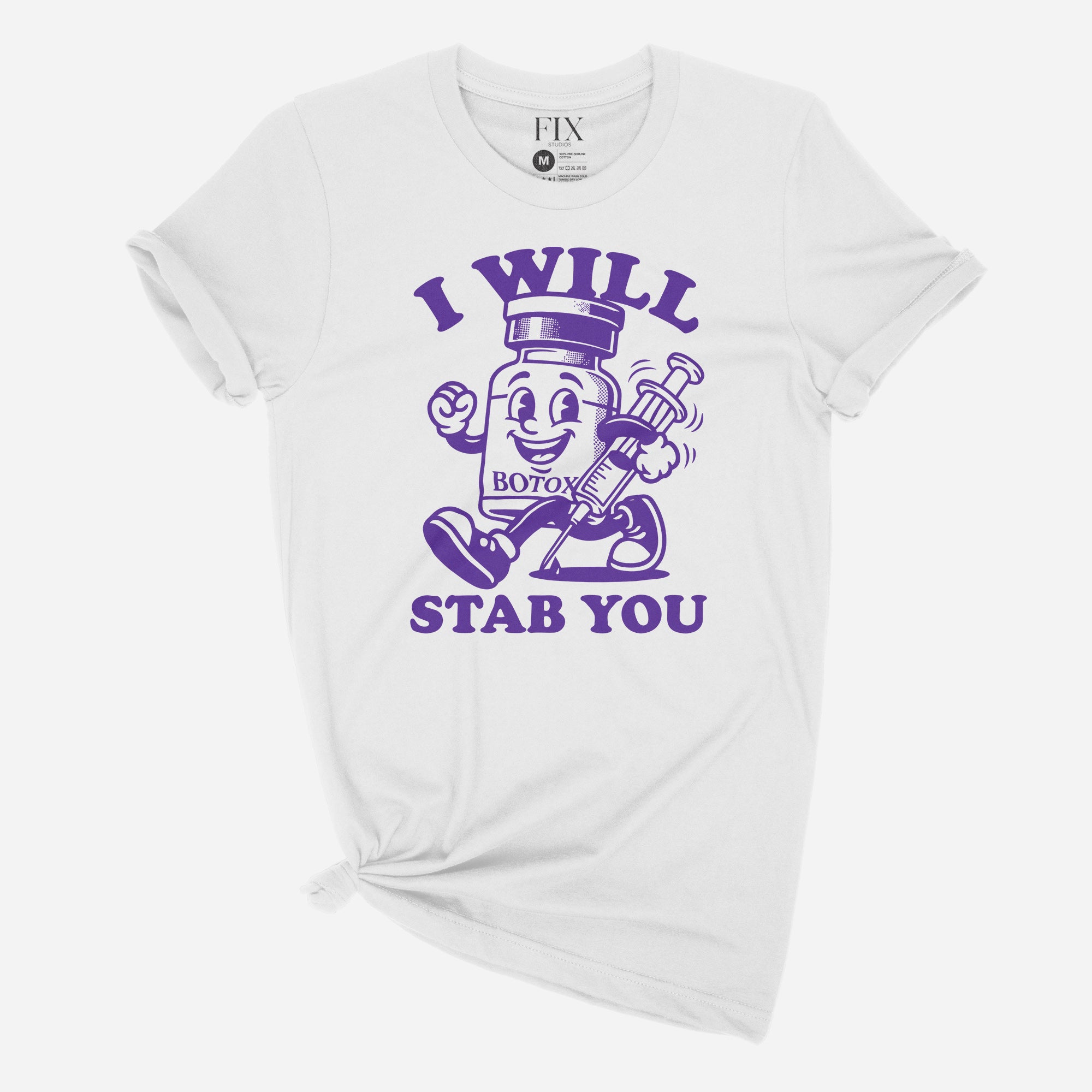I will stab you botox parody t-shirt from Fix Studios flat lay